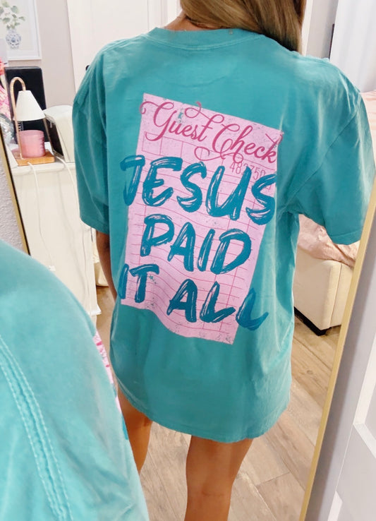Jesus Paid It All Tee